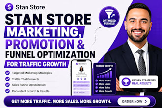stan store marketing, promotion and funnel optimization for traffic growth