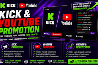professionally promote your kick stream and youtube channel
