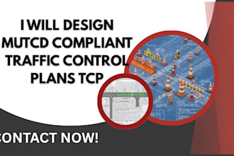design mutcd compliant traffic control plans tcp