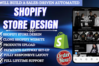 build automated shopify dropshipping store or clone shopify store