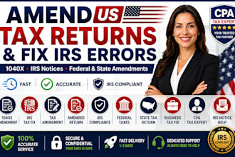 amend US tax returns, fix irs errors and file 1040x tax amendment CPA