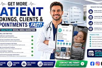 create social media ads for doctor med spas dentists healthcare clinic marketing