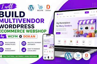 create multivendor ecommerce website wordpress wcfm dokan marketplace