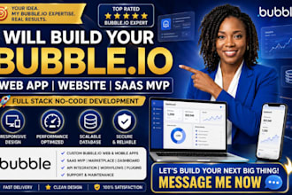 build bubble io web app, website, bubble saas mvp
