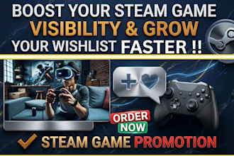 do steam game promotion steam wishlist growth steam game marketing game campaign