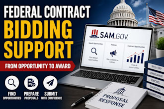 manage federal contract bidding, sam gov bids, rfqs, rfps and proposal support