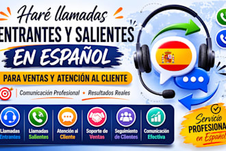 do spanish outbound and inbound calls for sales and support