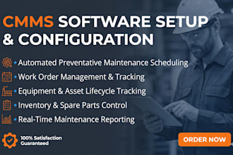 setup and configure cmms software for preventative maintenance