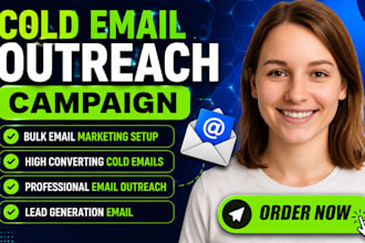 build cold email outreach campaign bulk email marketing email campaign
