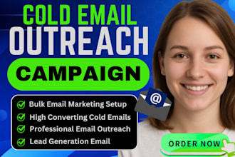 build cold email outreach campaign bulk email marketing email campaign