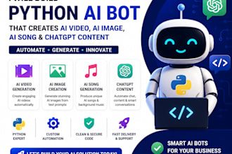 build python bot that create ai video, ai image, ai song, ai content chat gpt