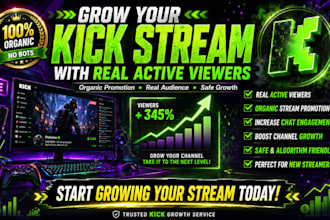 grow your kick stream with real active viewers