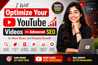 optimize your youtube videos with advanced SEO for more views and channel