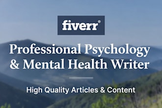 write professional articles on psychology, mental health and wellness