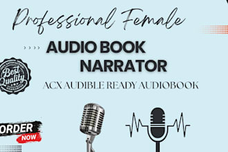 professionally narrate and produce your audiobook to acx standards