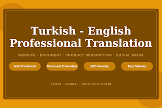 translate turkish to english and english to turkish professionally