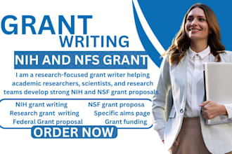 write nih and nsf grant drafts for research teams