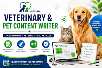 write veterinary blog posts, dog training, and pet articles