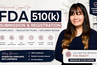 handle fda 510k submission, fda registration, compliance and regulatory filing