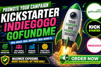 promote kickstarter gofundme indiegogo patreon campaigns