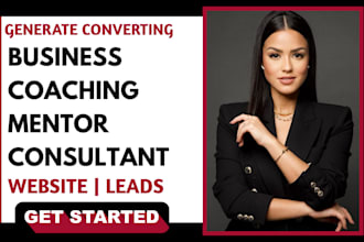 generate business coaching leads mentor consultant coaching website