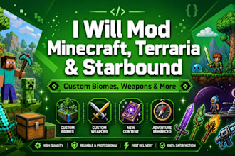 mod minecraft, terraria, and starbound with custom biomes, weapon