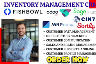 do inventory management CRM fishnbowl odoo mrpeasy sage intacct cin7 sortly erp