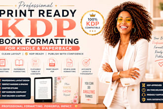 create print ready KDP book formatting for kindle, paperback for self publishing