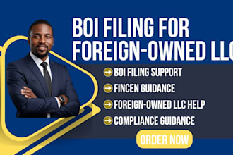 assist foreign owned US llcs with boi filing compliance remotely
