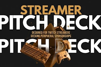 design twitch streamer brand pitch deck streamer seeking gaming peripheral deck
