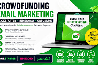 do crowdfunding email marketing for kickstarter indiegogo and gofundme