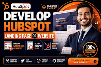 develop hubspot landing page or hubspot website, setup hubspot blog, CRM