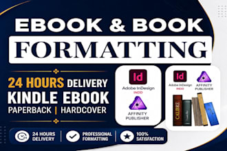 edit and format your ebook, hardback using affinity, adobeindesign, google docs