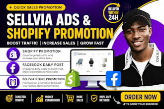 quick sales promotion sellvia ads, shopify promotion fb daily post sellvia store