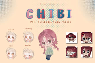 draw chibi for profile picture, fugi or pngtuber and emotes