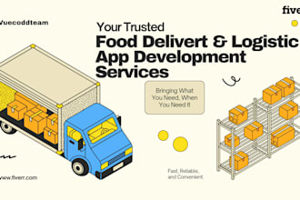 build food delivery app, logistics app, restaurant app, grocery app