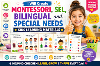 create montessori, sel bilingual and special needs kids learning materials