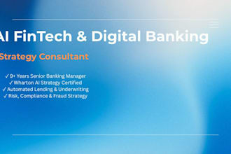be your ai fintech and digital banking strategy consultant