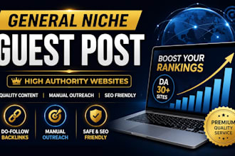 provide SEO guest post on general niche websites