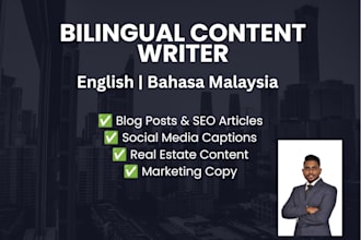 write bilingual content and blog posts in english and bahasa malaysia