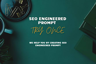 powerful SEO engineered ai prompts