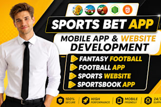 build sports website or sportsbet app, sport bet hybrid app with live score API
