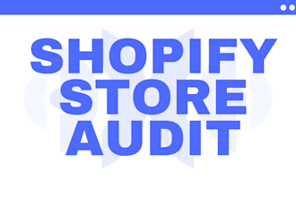 do shopify store audit for better conversion