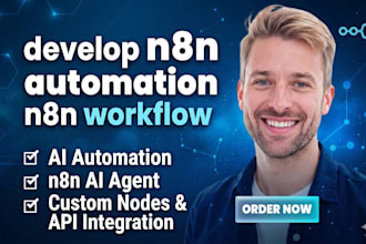 develop n8n automation n8n workflow ai automation n8n ai agent