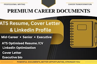 design an executive ats executive resume, CV, cover letter, and linkedin profile