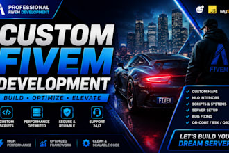 develop custom gta 5 fivem rp server scripts and systems