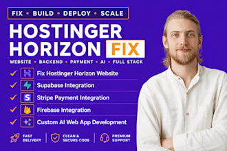 fix hostinger horizon website supabase stripe firebase custom ai development