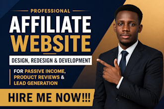 design affiliate website for passive income, product reviews and lead generation