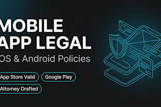 write a legal privacy policy and terms of use for your ios or android app