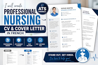 create an ats friendly nursing CV and cover letter in french